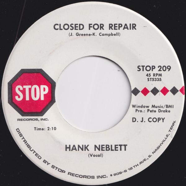 Closed For Repair / Let's Just Call It For Never - Hank Neblett