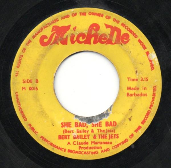 Because / She Bad, She Bad - Bert Bailey & The Jets
