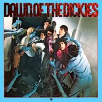Dawn of The Dickies (Remastered, 2007) - the Dickies