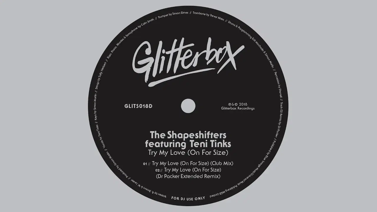Glitterbox Archives Vol 4 - Try My Love (On For Size) (feat Teni Tinks