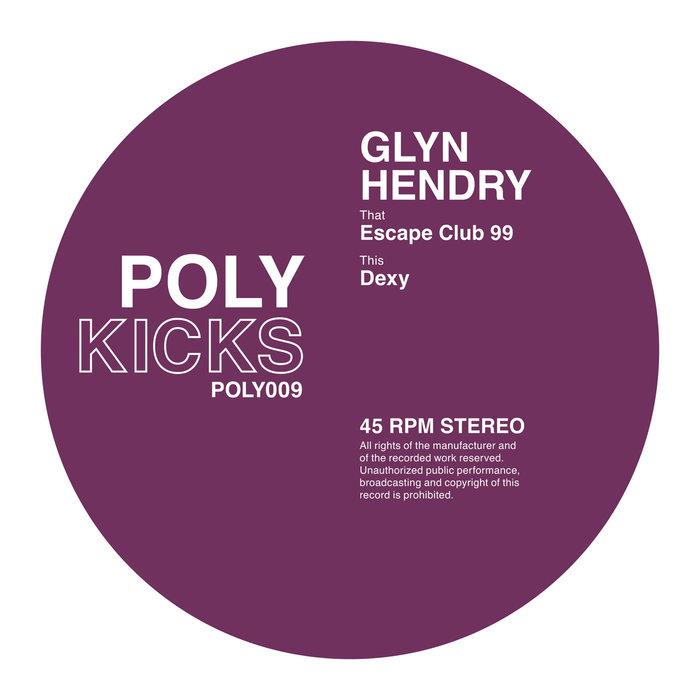 Escape Club 99 - Glyn Hendry