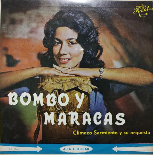 Bombo Y Maracas / Caracoleando - Climaco Sarmiento y su Orquesta