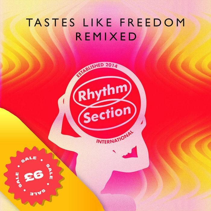 Tastes Like Freedom Remixed - 30/70