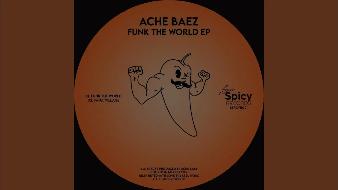Funk The World EP - Ache Baez