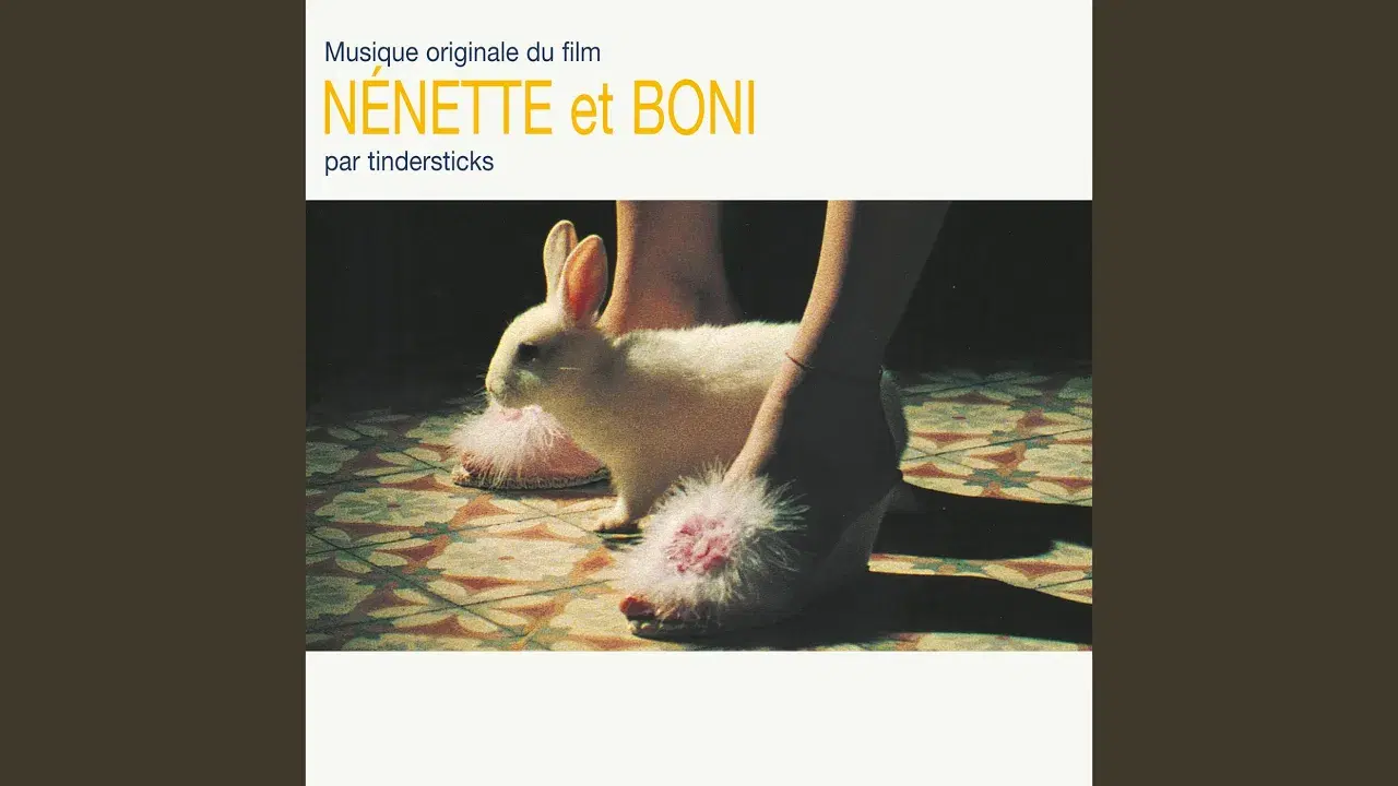 Nénette Et Boni - Tindersticks