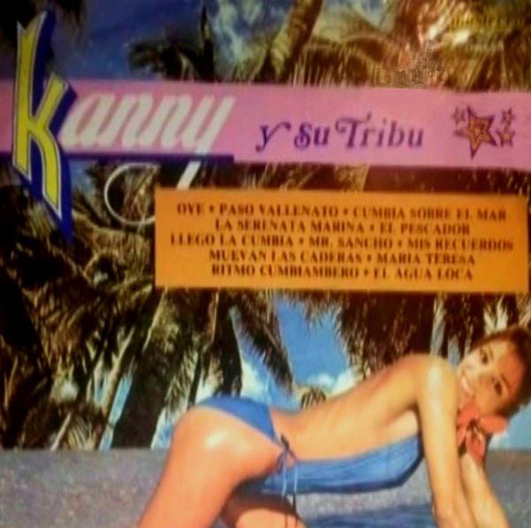  - Kanny y su Tribu