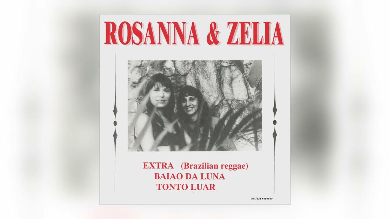 Baiao Da Luna - Rosanna & Zelia