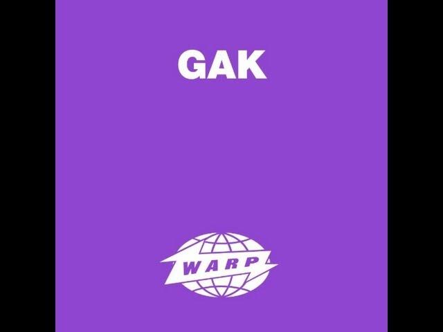  - Gak