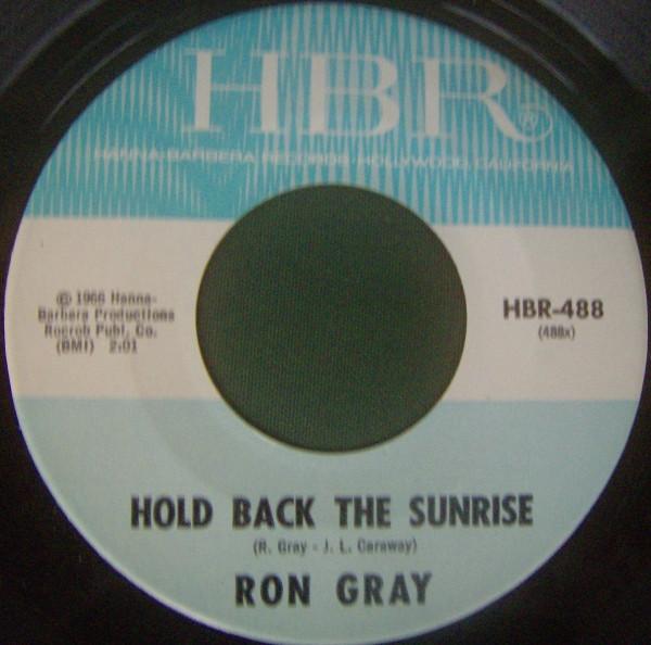 Hold Back The Sunrise / The Shake - Ron Gray