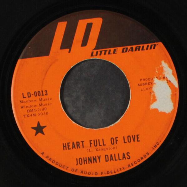 Heart Full Of Love / Grey Flannel World - Johnny Dallas