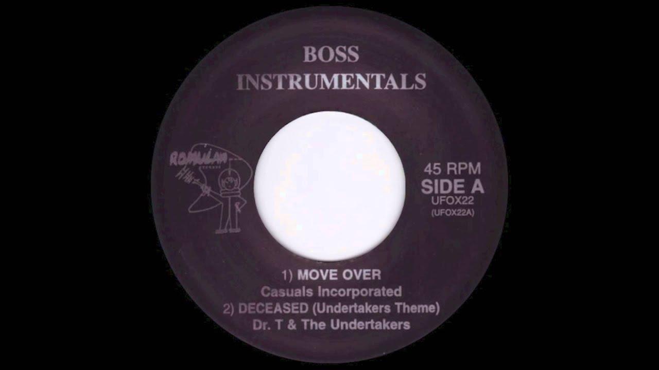  - Dr T & The Undertakers