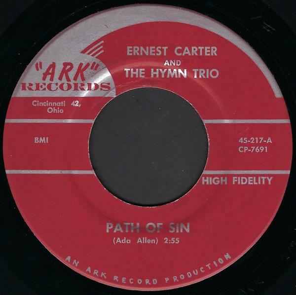 Path Of Sin / The Gospel Train - Ernest Carter