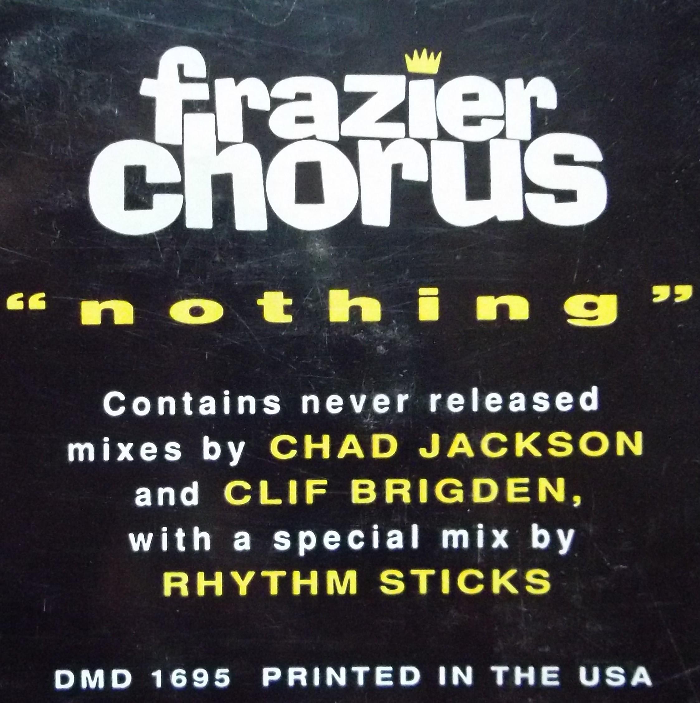 Nothing - Frazier Chorus