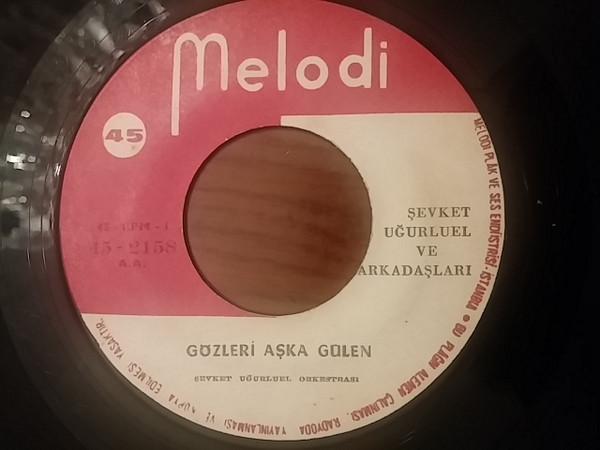 Gözleri Aşka Gülen / You - Şevket Uğurluer Ve Arkadaşları