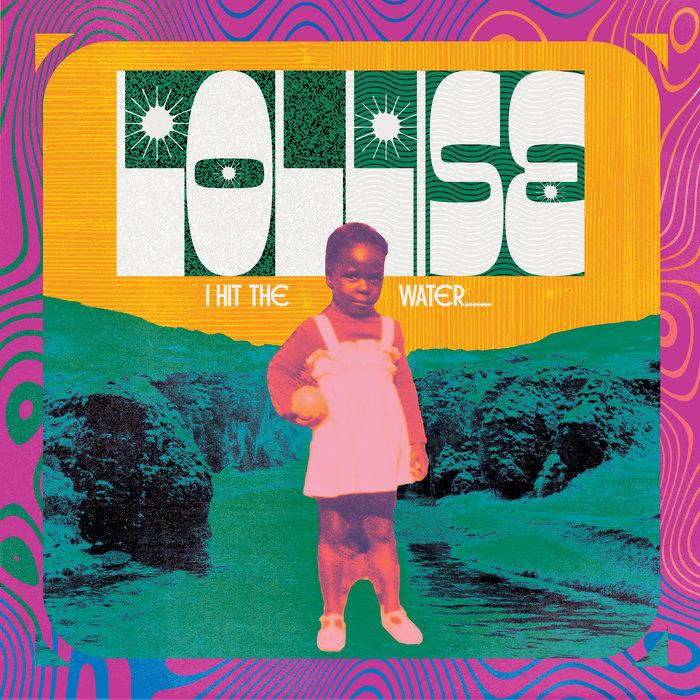 I hit the water - Lollise