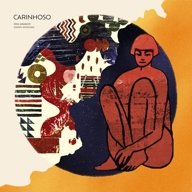Carinhoso - Jonny Wickham & Irini Arabatzi
