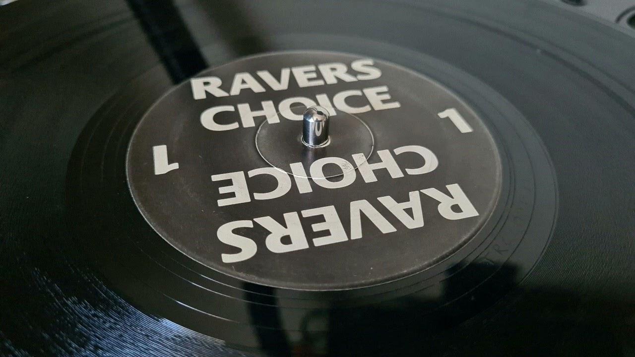 12" - Ravers Choice
