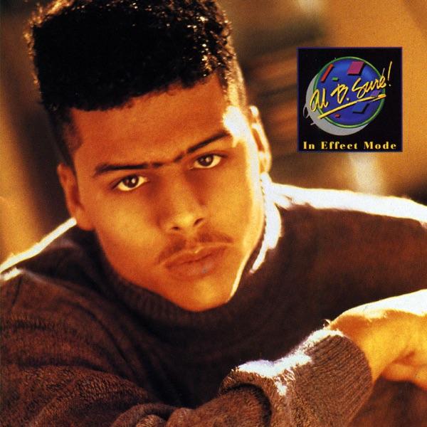 In Effect Mode - Al B. Sure!