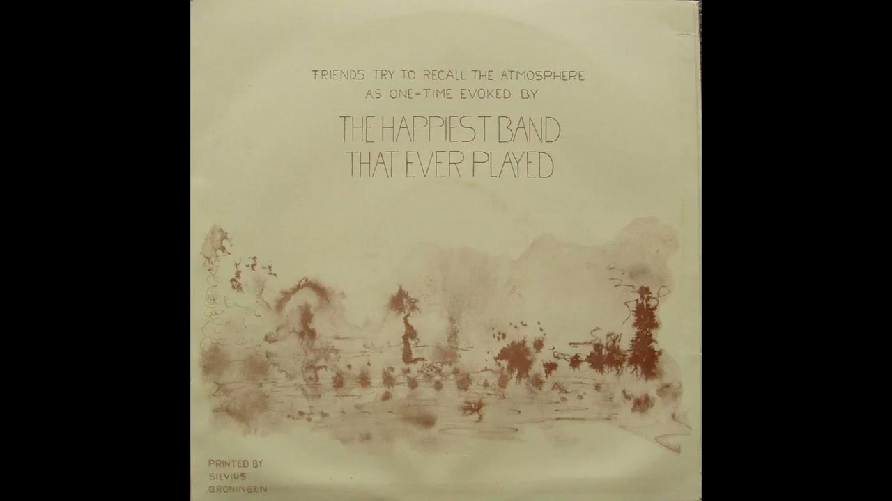 In The Balancing Of Night And Day - The Happiest Band That Ever Played