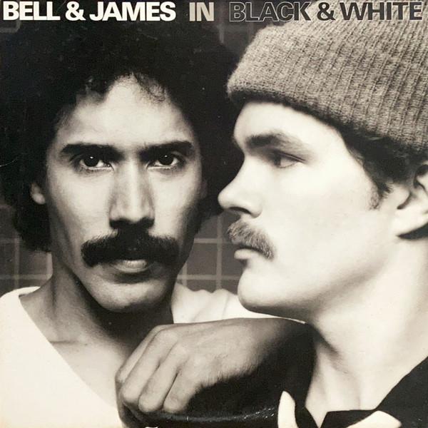 In Black & White - Bell & James