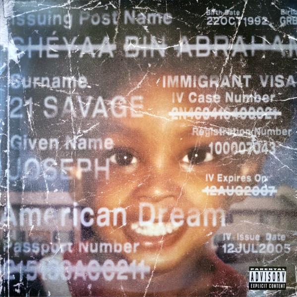 american dream - 21 Savage