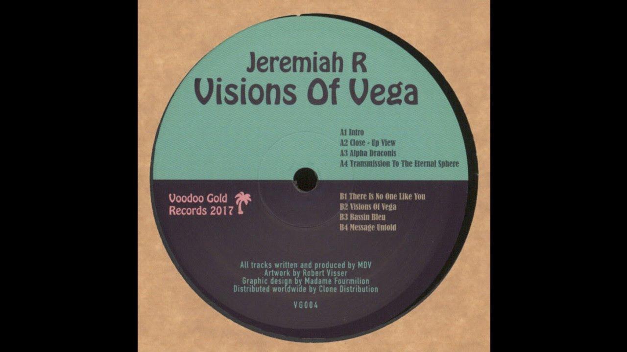 Visions of Vega - Jeremiah R.