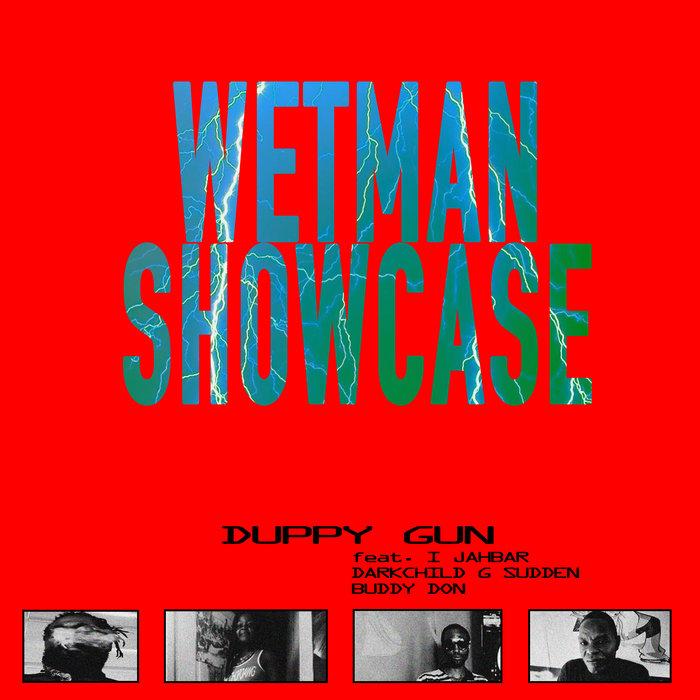 Wetman Showcase - I Jahbar