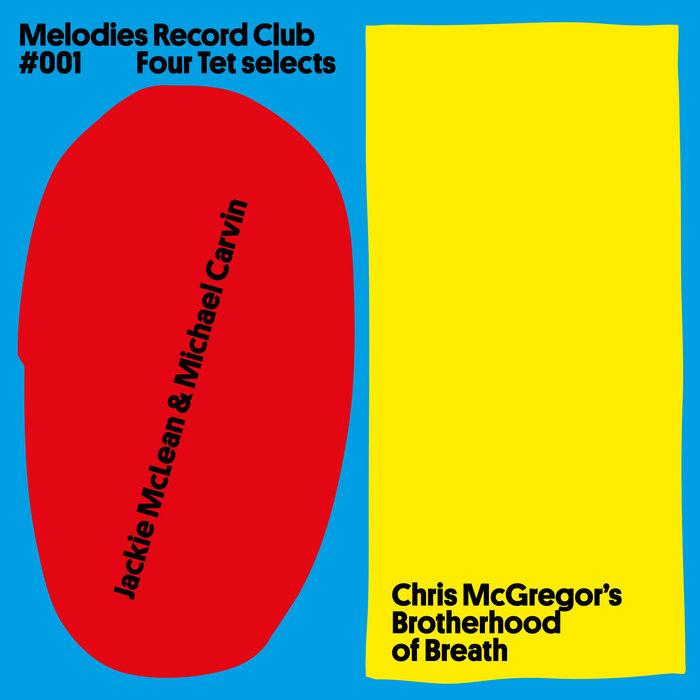 Melodies Record Club 001 - Jackie McLean & Michael Carvin