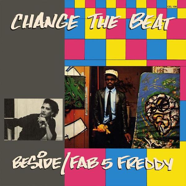 Change The Beat - Fab 5 Freddy