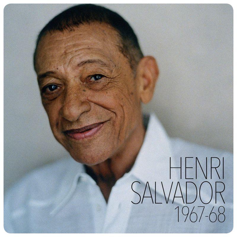 Henri Salvador 1967-1968 - Henri Salvador
