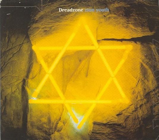 Zion Youth (Underworld & Dan Donovan Mixes) - Dreadzone