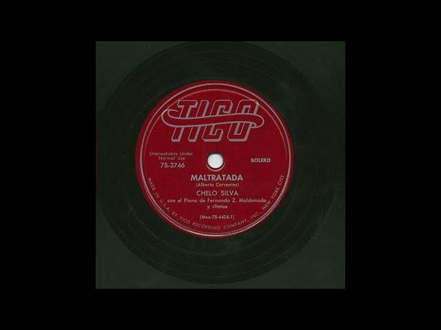 Dejate Amor/Maltratada - Chelo Silva