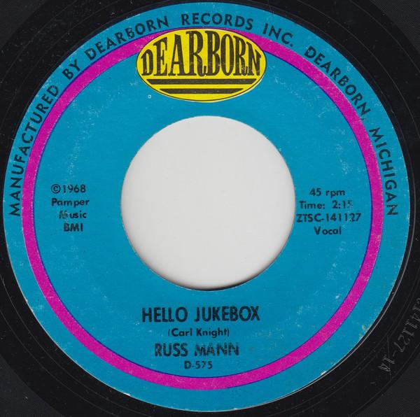 Hello Jukebox/ A Love To Share  - Russ Mann