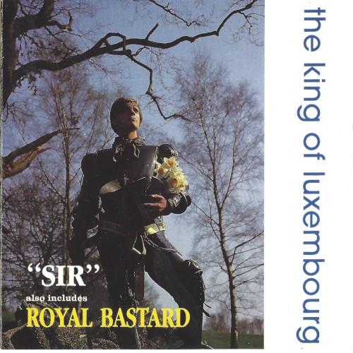"Sir" - The King of Luxembourg
