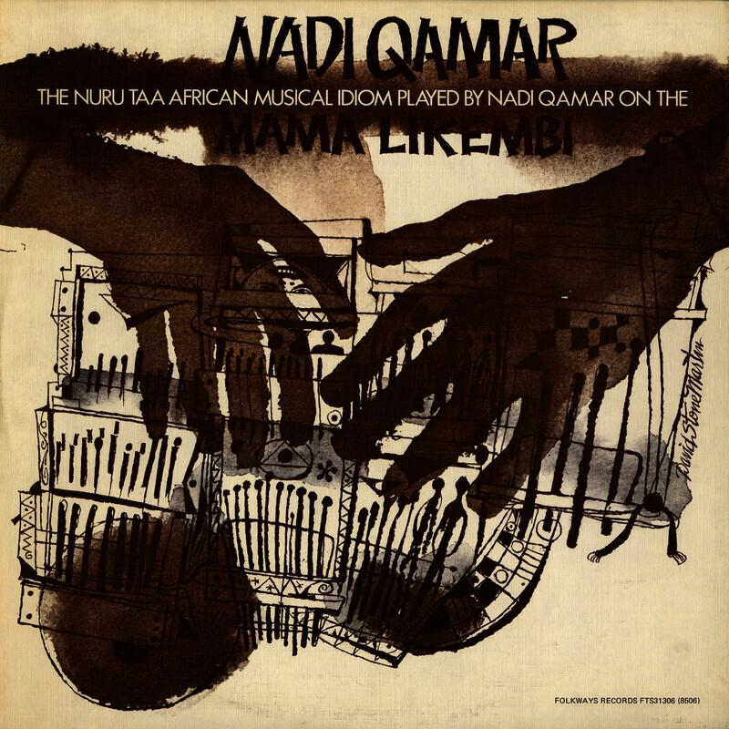 The Nuru Taa African Musical Idiom Played By Nadi Quamar On The Mama Likembi - Nadi Qamar