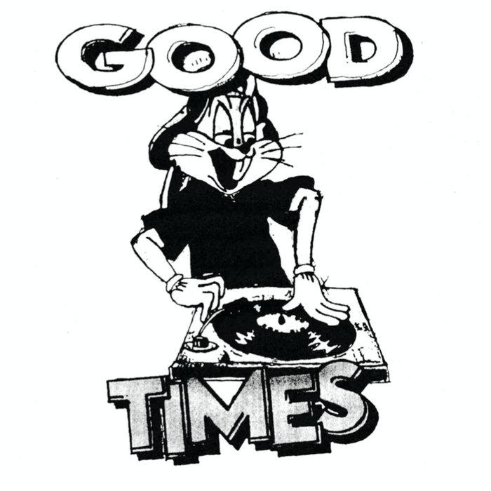 Good Times - Exaveyur