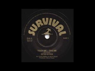 Touch Me - Take Me - Ester Byrde