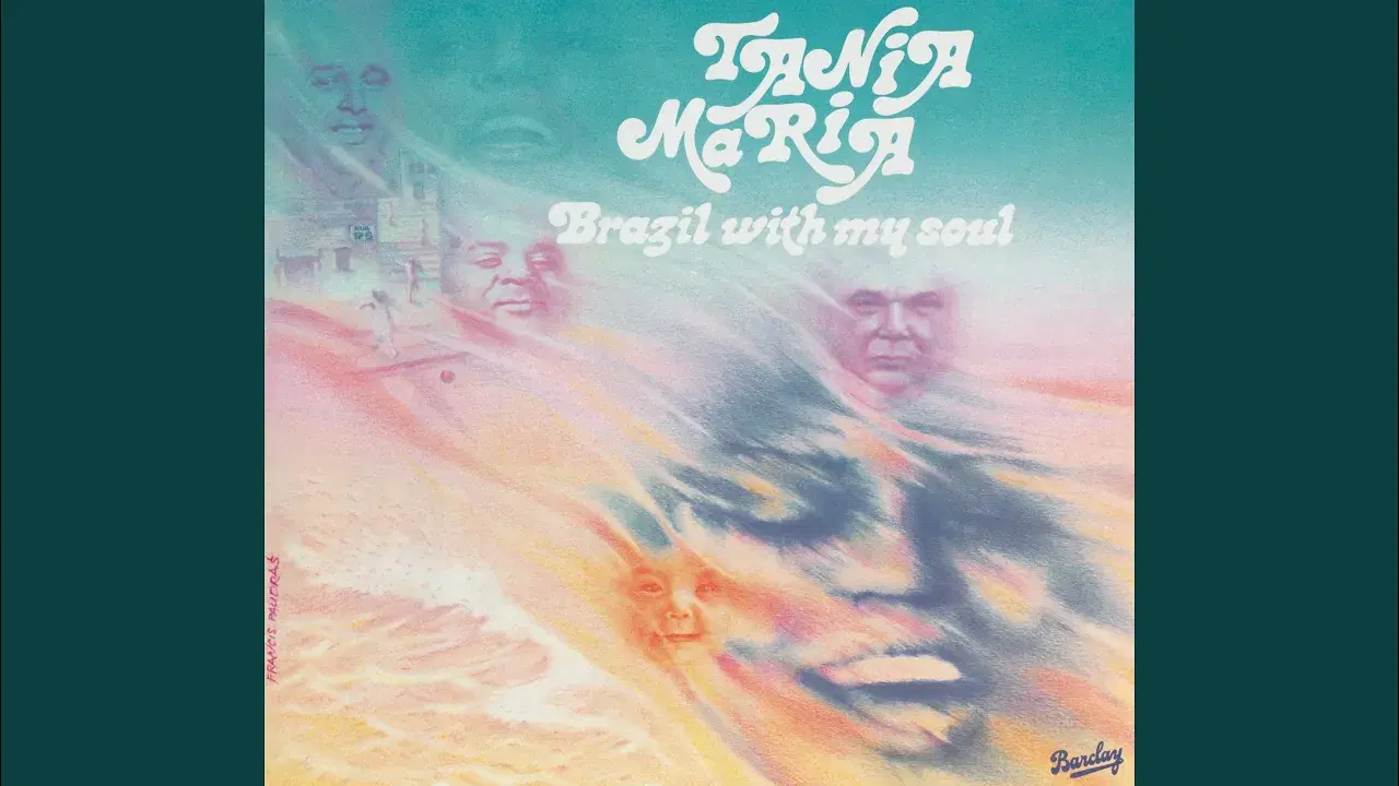 Brazil With My Soul (1978) - Tania Maria