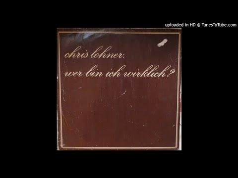 Wer Bin Ich Wirklich? - Chris Lohner