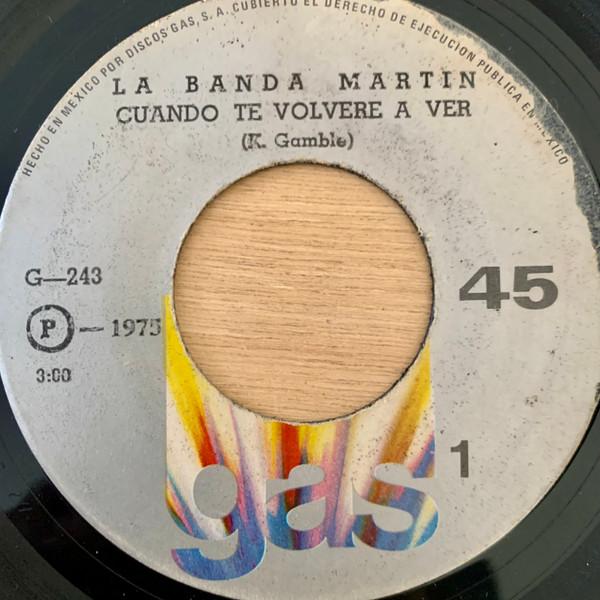  When Will I See You Again = Cuando Te Volvere A Ver / Devuelveme MI Dinero  - La Banda Martin