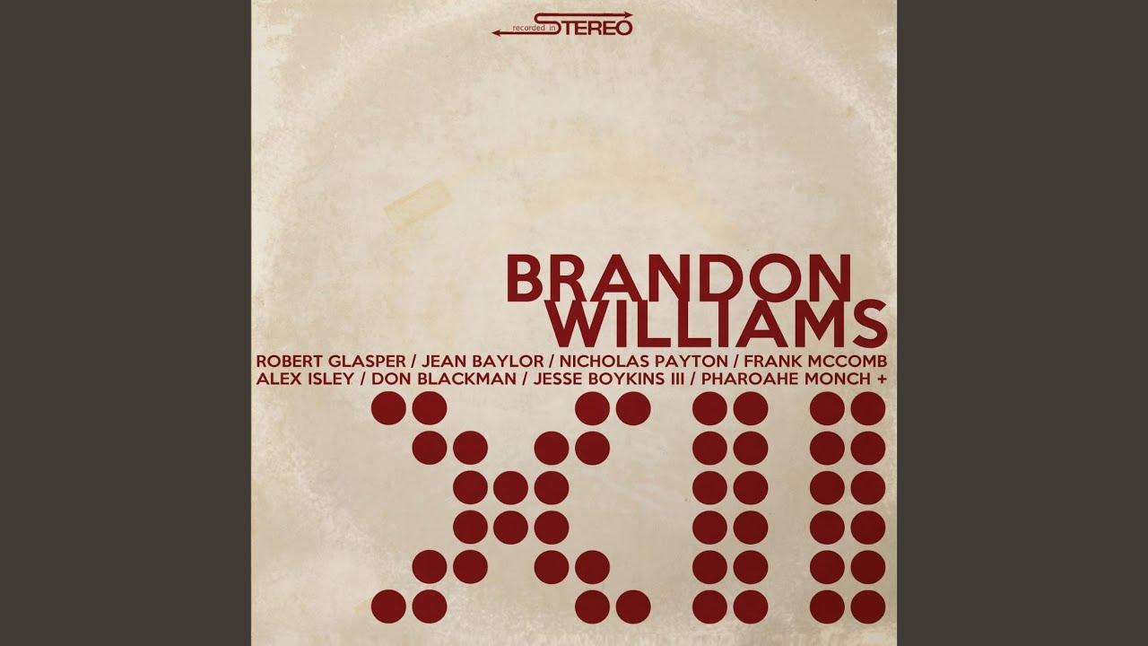 XII - Brandon Williams