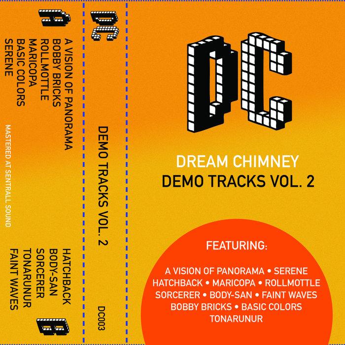 Dream Chimney Demo Tracks Vol. 2 - Rollmottle