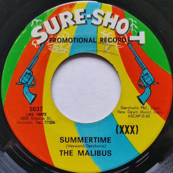 Summertime / Ten Times A Day - The Malibus