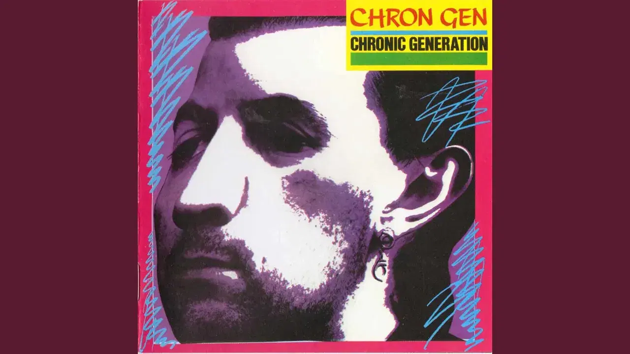 Chronic Generation - Chron Gen