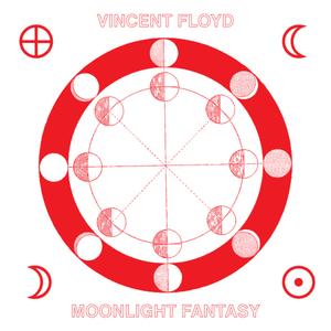 Moonlight Fantasy - Vincent Floyd