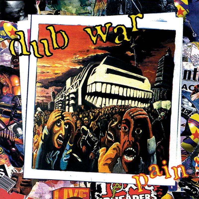 Pain - Dub War