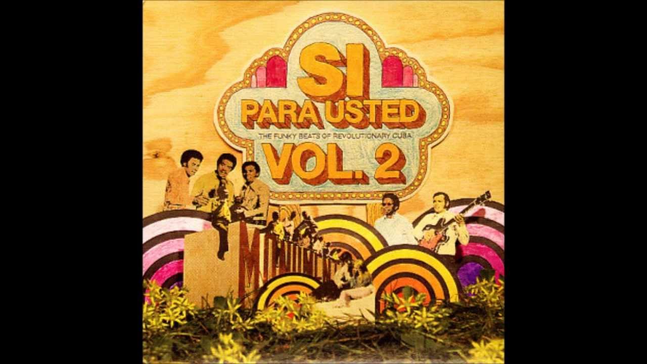 Si Para Usted Vol. 2 - Grupo Los Rápidos