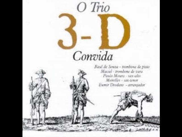  - Trio 3-D
