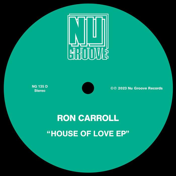 House Of Love EP - Ron Carroll