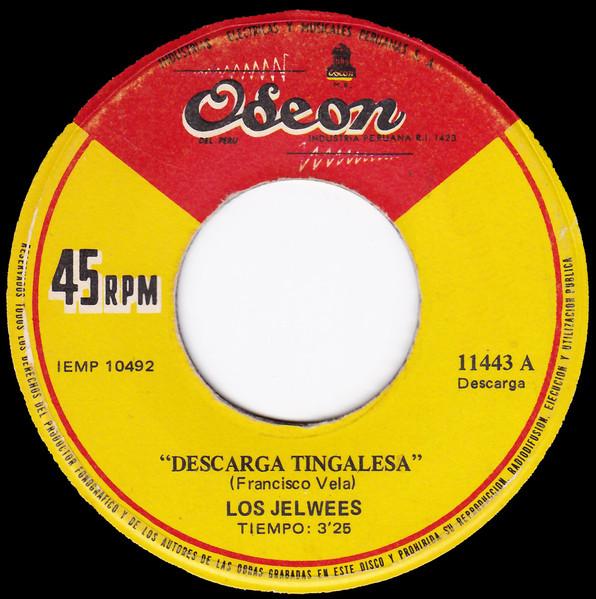 Descarga Tingalesa / Boogaloo Sicodelico - Los Jelwees